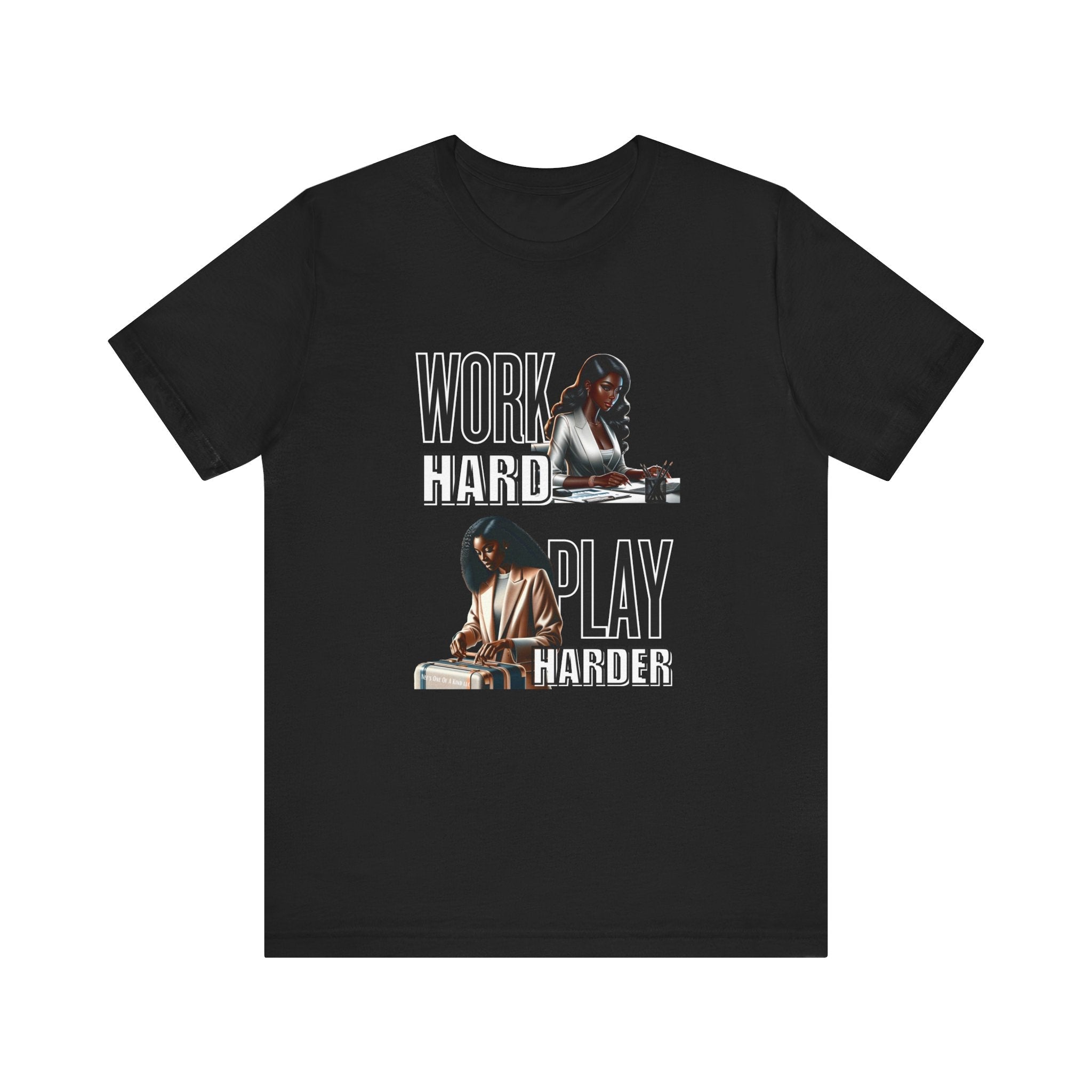 Work Hard Play Harder Short Sleeve Tee